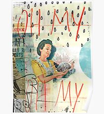 Oh my Oh my Poster
