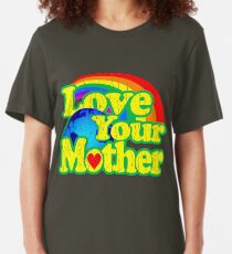 Love Your Mother (Vintage Distressed Design) Slim Fit T-Shirt