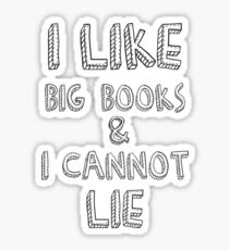 I like big books Sticker