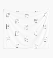 Once upon a time Wall Tapestry