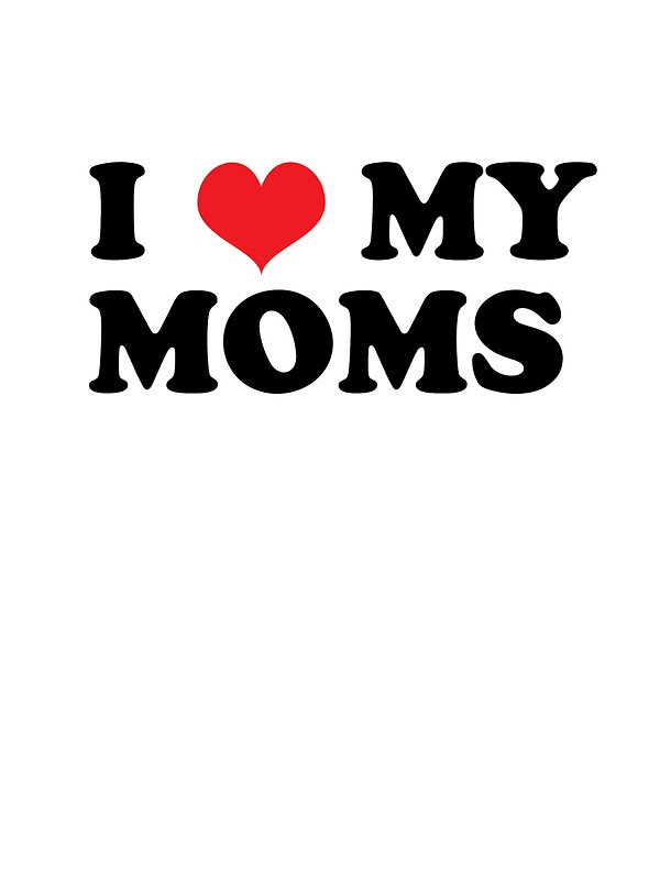 "I LOVE MY MOMS" Stickers by Kipper Doodles Redbubble