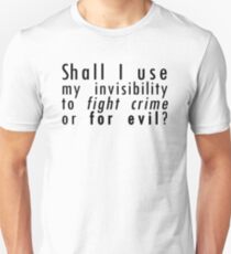 invisibility Unisex T-Shirt