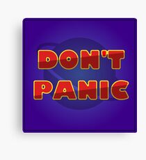 The Hitchhiker's Guide to the Galaxy - "Don't Panic" Canvas Print