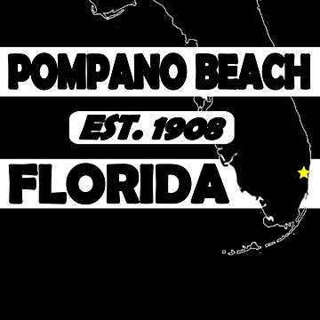 Artwork thumbnail, POMPANO BEACH, FLORIDA EST. 1908 by Mbranco