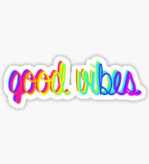 Good Vibes Sticker