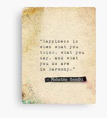 Gandhi quote about happiness Canvas Print
