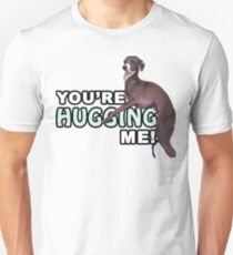 Youre Hugging Me! - Kermit, Jenna Marbles Unisex T-Shirt
