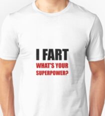Fart Super Power Slim Fit T-Shirt