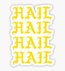 HAIL PABLO Sticker