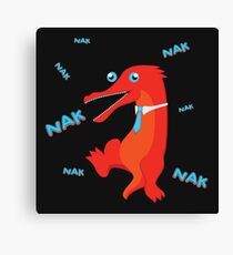 NAK NAK NAK Canvas Print
