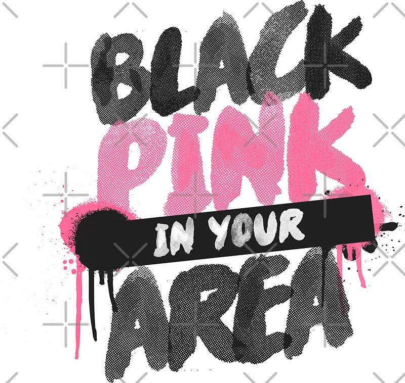 "BLACKPINK in your area" Stickers by skeletonvenus  Redbubble