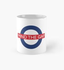 Mind The Gap Mug