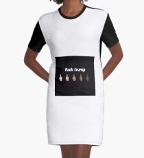 fuck trump Graphic T-Shirt Dress