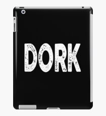 Dork Nerdy Science Geeky iPad Case/Skin