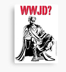 WWJD? Canvas Print