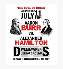 Hamilton Vs Burr Photographic Print