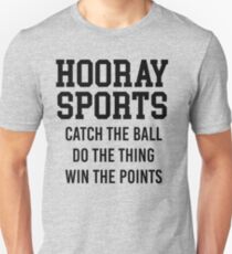 Hooray Sports Unisex T-Shirt