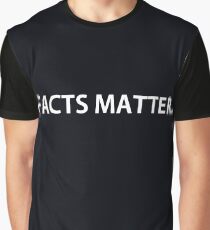 Facts Matter Graphic T-Shirt
