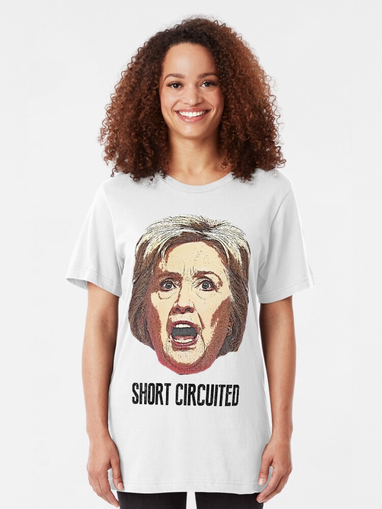 Alternate view of Hillary Clinton Has Short Circuited Slim Fit T-Shirt