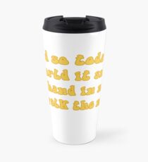 Thank You Lyrics Travel Mug