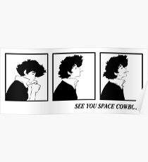 See You Space Cowboy Poster