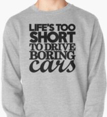 Sudadera cerrada La vida es demasiado corta para conducir autos aburridos (7)