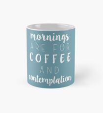 Stranger Things: Mornings are for Coffee and Contemplation Mug