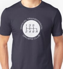 Manual Transmission Drivers Club Unisex T-Shirt