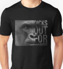 Dicks Out For Harambe Unisex T-Shirt
