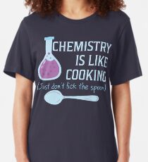 Chemistry Is Like Cooking Funny T Shirt Slim Fit T-Shirt