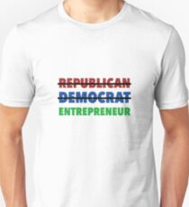 Republican Democrat Entrepreneur Unisex T-Shirt