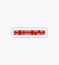 BACK OFF MY CAR! Sticker