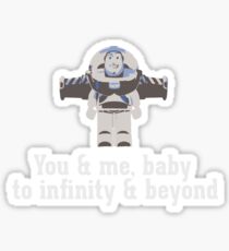 To Infinity & Beyond Sticker