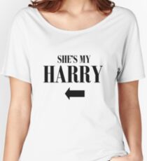She's my Harry Women's Relaxed Fit T-Shirt