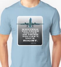 Positive Thinking Message. T-Shirts & Gifts. Unisex T-Shirt