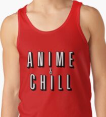 Anime & Chill Tank Top