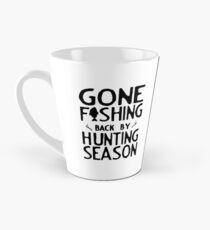 Gone Fishing. Back by hunting season Tall Mug