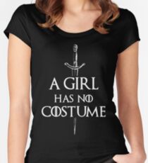 A Girl Has No Costume Women's Fitted Scoop T-Shirt
