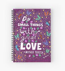 Do Small Things With Great Love, Mother Teresa Quote, Lettering, Butterfly And Leaf Doodle, Inspirational Spiral Notebook