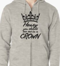 BBC Sherlock - Honey You Should See Me In A Crown Zipped Hoodie