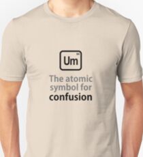 Atomic Symbol for Confusion Unisex T-Shirt