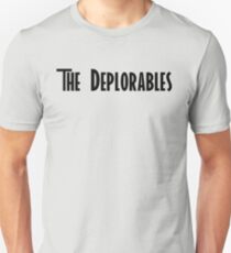 Trump and The Deplorables Unisex T-Shirt