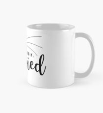 I'm Getting Meowied Mug
