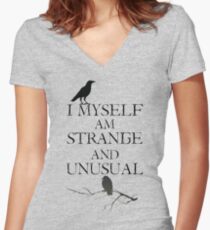 I Myself Am Strange & Unusual Fitted V-Neck T-Shirt
