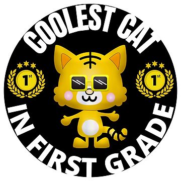 Artwork thumbnail, Coolest Cat In First Grade by RGRamsey