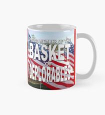 BASKET OF DEPLORABLES Mug