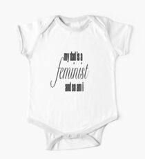 my dad is a feminist One Piece - Short Sleeve