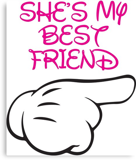 She S My Best Friend 2 2 Canvas Prints By Fitspire Apparel Redbubble