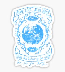 Blue Lips, Blue Veins. In Blue Sticker