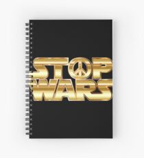 Star Wars Parody - Stop Wars Spiral Notebook